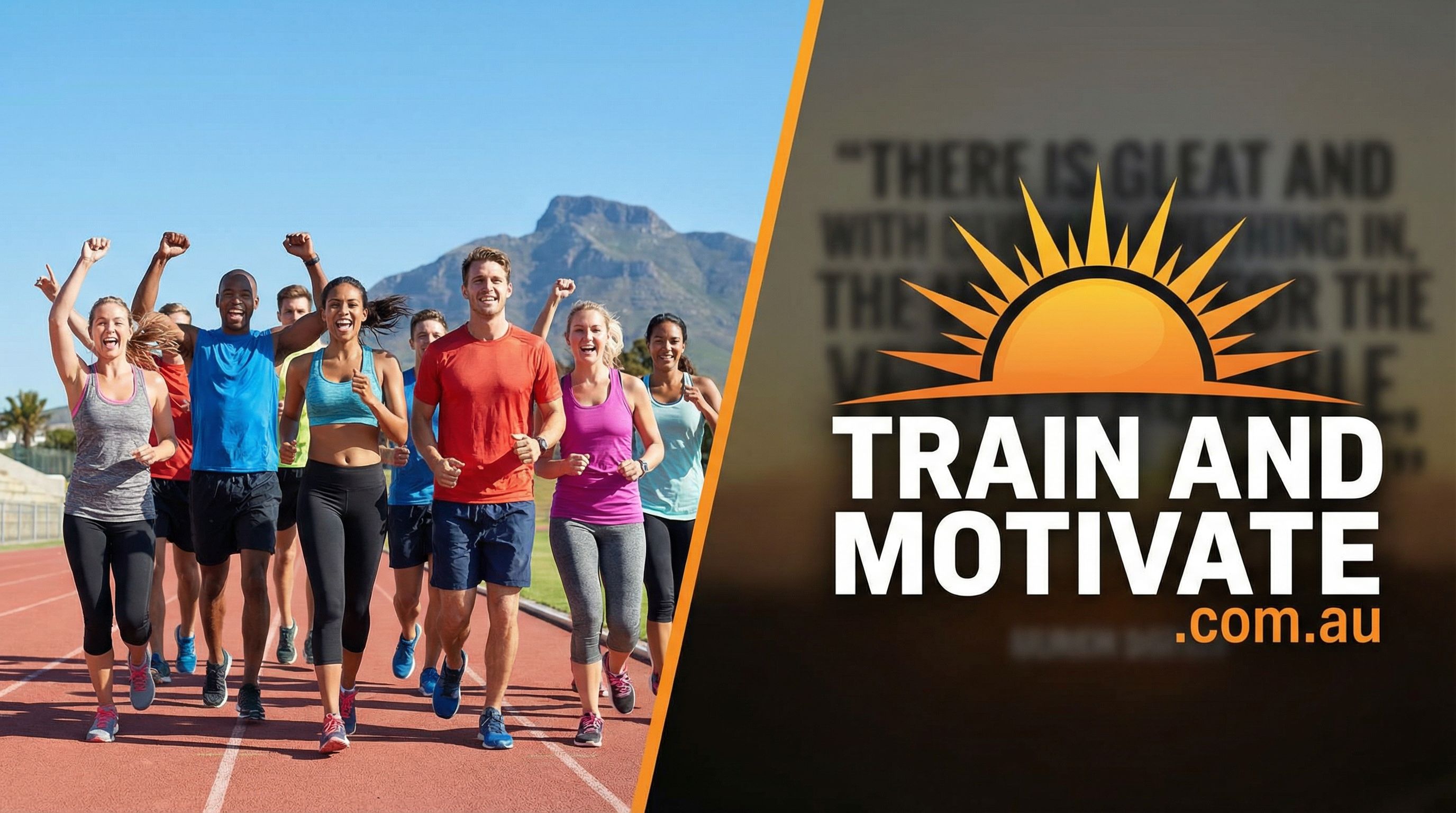 Train and Motivate
